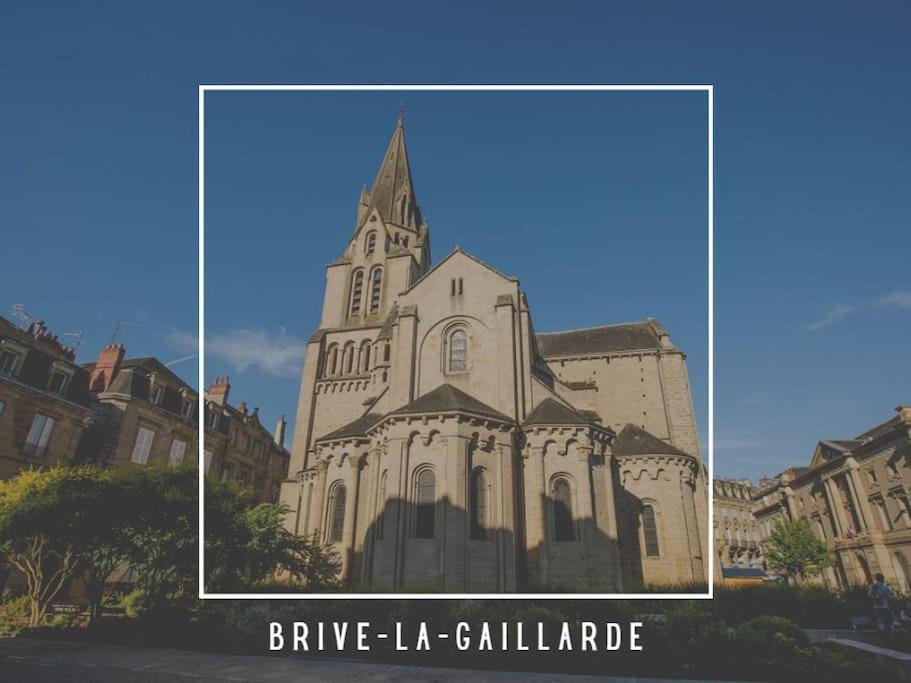 #Le Maillard #Grand F2 #Hyper Centre Brive-la-Gaillarde Exterior foto